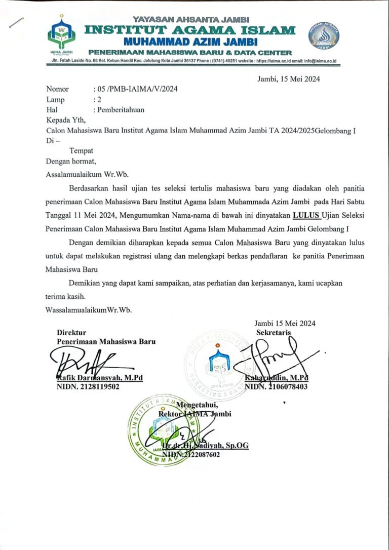 Pengumuman Kelulusan Seleksi Penerimaan Mahasiswa Baru Gelombang I di Institut Agama Islam Muhammad Azim Jambi